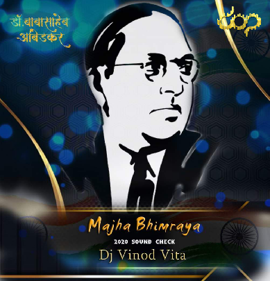Majha Bhimraya 2020 Soundcheck Dj Vinod Vita
